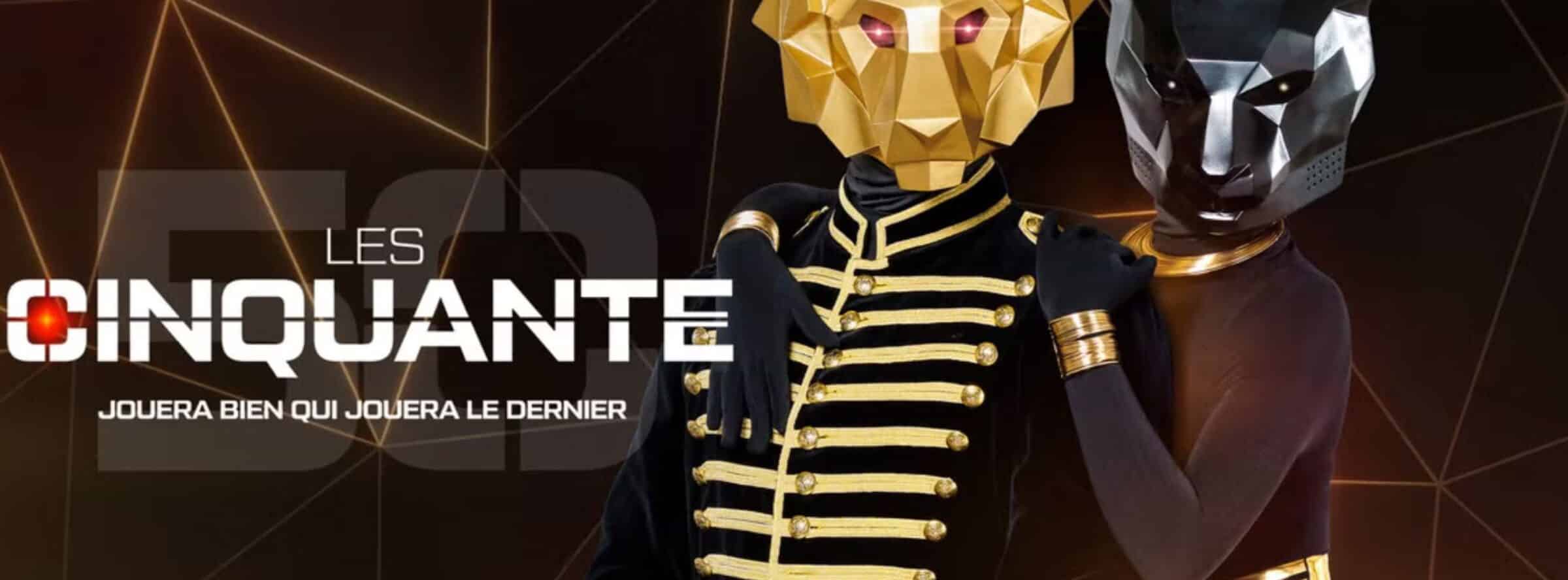 Les Cinquante : les noms des deux finalistes annoncés